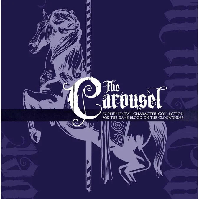The Carousel - Experimental Character Collection for Blood on the Clocktower